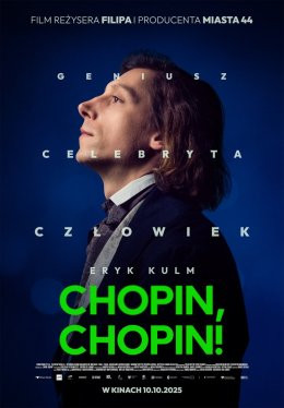 Nowy Dwór Mazowiecki Wydarzenie Film w kinie Chopin, Chopin!