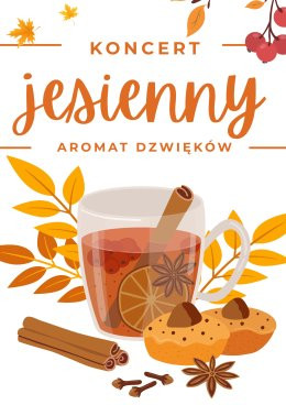 Legionowo Wydarzenie Koncert Jesienny Koncert "Aromat Dźwięków"