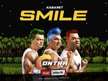 Legionowo Wydarzenie Kabaret Kabaret Smile "CONTRA".