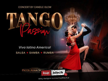 Nowy Dwór Mazowiecki Wydarzenie Koncert Tango Passion - Viva Latino América przy świecach