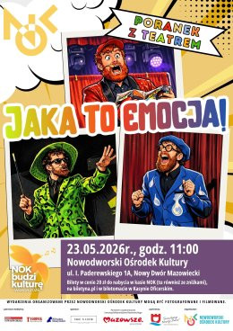 Nowy Dwór Mazowiecki Wydarzenie Inne wydarzenie PORANEK Z TEATREM: „Jaka to emocja!"