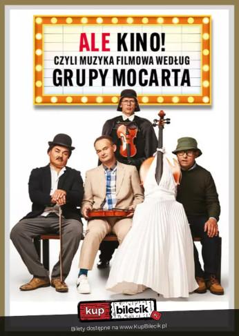 Warszawa Wydarzenie Kabaret Grupa MoCarta - Ale Kino! czyli muzyka filmowa wg Grupy MoCarta