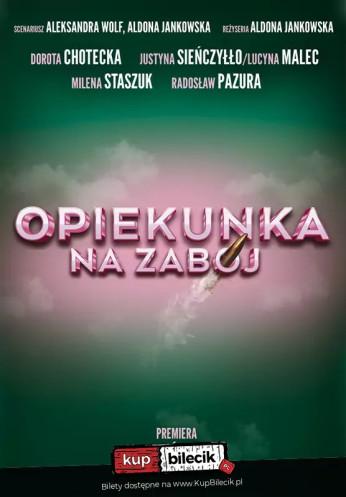 Warszawa Wydarzenie Spektakl Spektakl "Opiekunka na zabój"