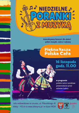 Legionowo Wydarzenie Koncert Poranek z muzyką - Piękna nasza Polska cała