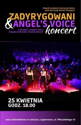 Legionowo Wydarzenie Koncert Zadyrygowani i Angel`s Voice