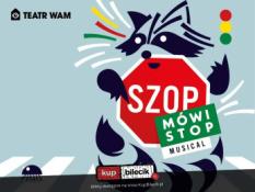Warszawa Wydarzenie Spektakl "SZOP MÓWI STOP" - familijny spektakl o bezpieczeństwie!