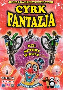 Serock Wydarzenie Inne wydarzenie Cyrk Fantazja