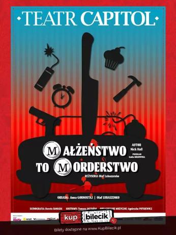 Legionowo Wydarzenie Spektakl Małżeństwo to morderstwo