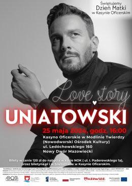 Nowy Dwór Mazowiecki Wydarzenie Koncert Sławek Uniatowski - Love Story, Koncert na Dzień Matki